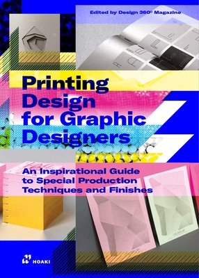 Printing Design for Graphic Designers: An Inspi... 8419220213 Book Cover