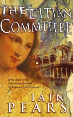 The Titian Committee 0006511139 Book Cover