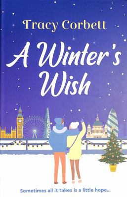 A Winter's Wish: A gorgeous and heartwarming Ch... Book Cover