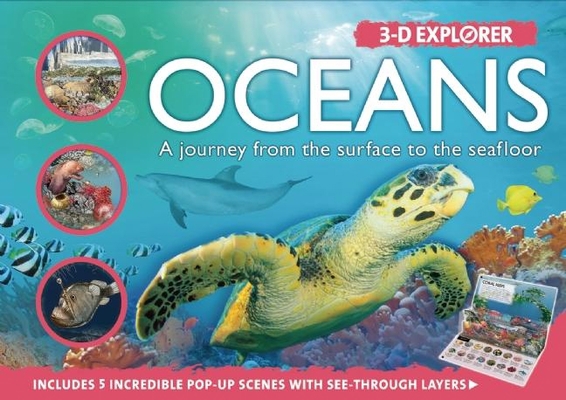 3-D Explorer: Oceans: A Journey from the Surfac... 1592237681 Book Cover