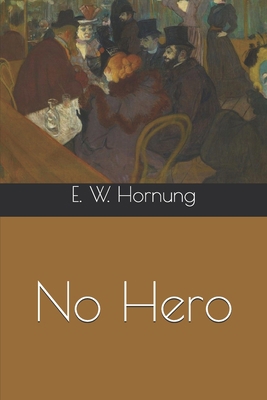 No Hero 1693230909 Book Cover