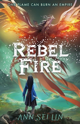 Rebel Fire 1406399604 Book Cover
