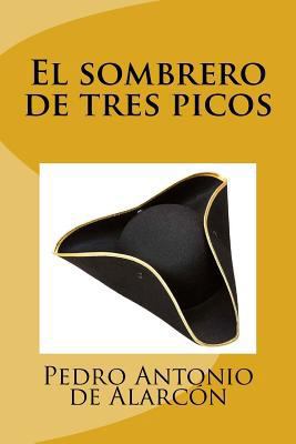 El sombrero de tres picos [Spanish] 1727135164 Book Cover