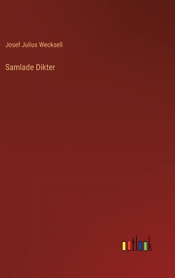 Samlade Dikter [Swedish] 3368007475 Book Cover