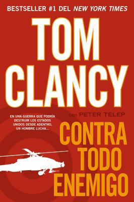 Contra todo enemigo [Spanish] 0451416422 Book Cover