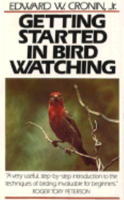 Getting Started in Birdwatching 0395343976 Book Cover