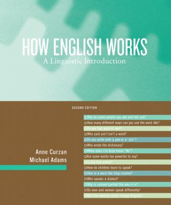 How English Works: A Linguistic Introduction 0205605508 Book Cover