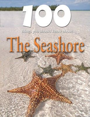 100 Things You Should Know about the Seashore 1422220060 Book Cover