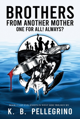 Brothers from Another Mother: One for All! Always? 195101216X Book Cover