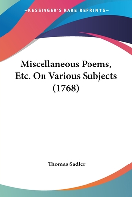 Miscellaneous Poems, Etc. On Various Subjects (... 1120006678 Book Cover