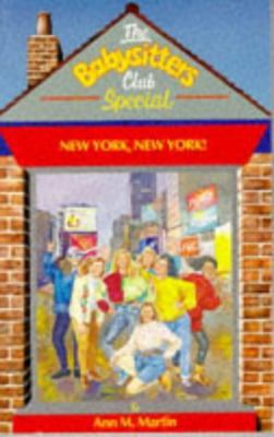 'NEW YORK, NEW YORK (BABYSITTERS CLUB SPECIALS)' 0590550853 Book Cover