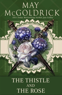 The Thistle and the Rose            Book Cover