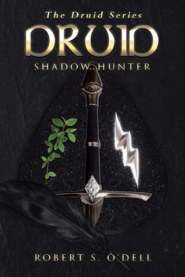Druid: Shadow Hunter 1662429541 Book Cover