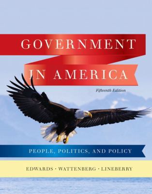 Government in America: People, Politics, and Po... 0205806376 Book Cover