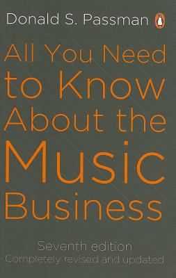 All You Need to Know about the Music Business 0670918865 Book Cover