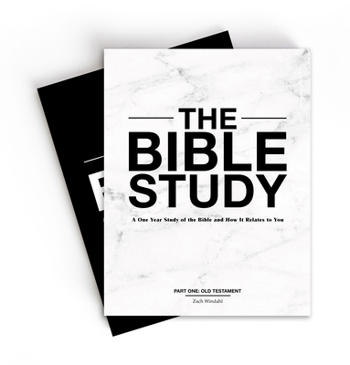 The Bible Study: A One-Year Study of the Bible ... 1737249529 Book Cover