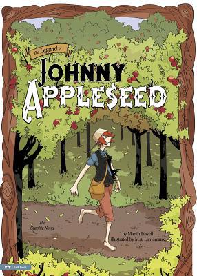 The Legend of Johnny Appleseed 1434222667 Book Cover
