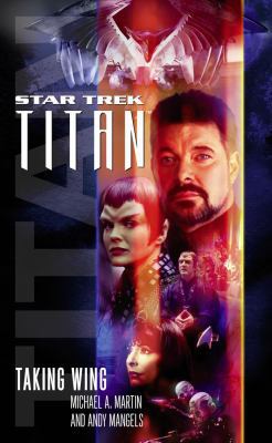 Star Trek: Titan #1: Taking Wing: Taking Wing B00735ZIES Book Cover