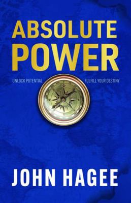 Absolute Power: Unlock Potential. Fulfill Your ... 195170102X Book Cover