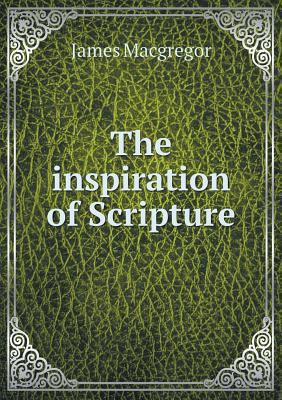 The inspiration of Scripture 5518827105 Book Cover