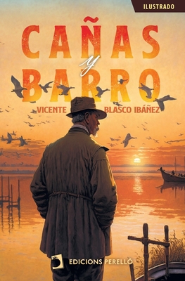 Cañas y Barro [Spanish] 8419365769 Book Cover
