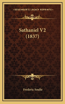 Sathaniel V2 (1837) [French] 1165850060 Book Cover