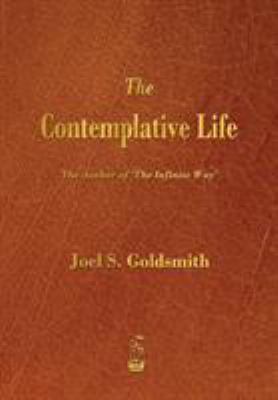 The Contemplative Life 1603865950 Book Cover