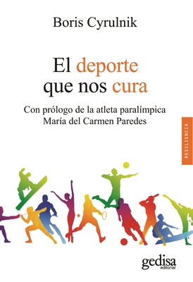 DePorte Que Nos Cura, El [Spanish] 8418525975 Book Cover