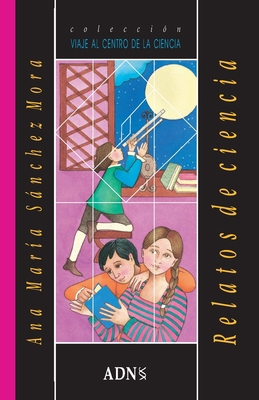 Relatos de ciencia [Spanish] 9686849114 Book Cover