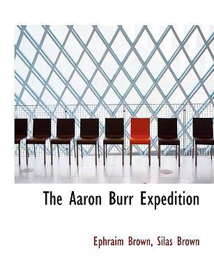 The Aaron Burr Expedition 1117973379 Book Cover