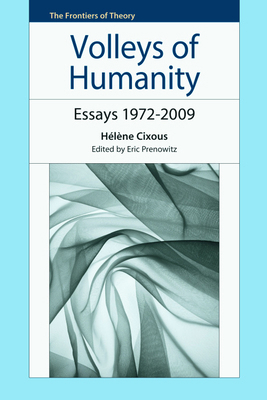 Volleys of Humanity: Essays 1972-2009 0748639039 Book Cover