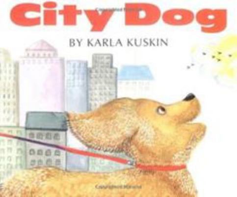 City Dog 0395900166 Book Cover