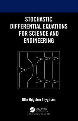 Stochastic Differential Equations for Science a... 103223217X Book Cover
