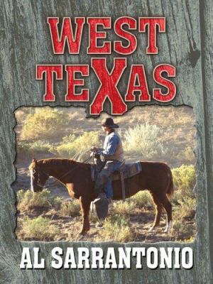 West Texas (Thorndike Large Print Western Series) [Large Print] 1410402673 Book Cover
