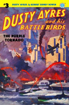 Dusty Ayres and His Battle Birds #3: The Purple... 1618272888 Book Cover