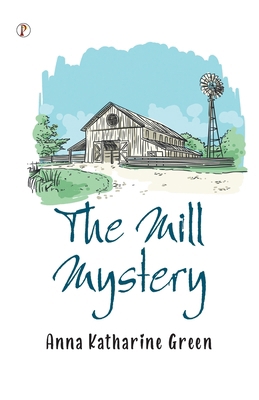 The Mill Mystery B0DWG3XBLZ Book Cover