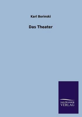 Das Theater [German] 3846040061 Book Cover