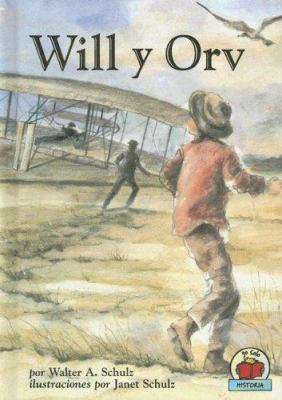 Will y Orv (Yo Solo Historia) (Spanish Edition)... [Spanish] 0822562634 Book Cover