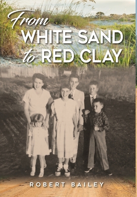 From White Sand to Red Clay B0BJNQVZCV Book Cover