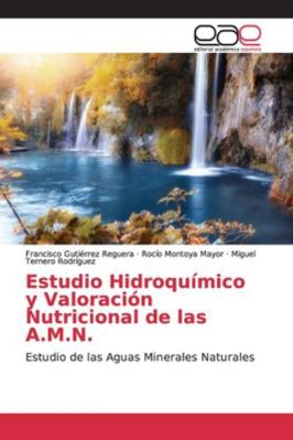 Estudio Hidroquímico y Valoración Nutricional d... [Spanish] 6202138351 Book Cover