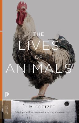 The Lives of Animals 0691173907 Book Cover