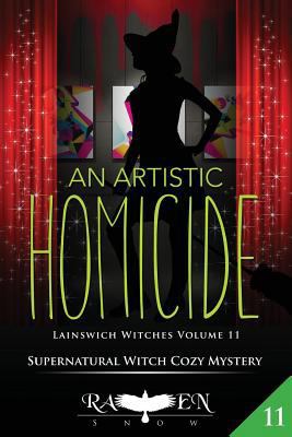 An Artistic Homicide 1548228273 Book Cover