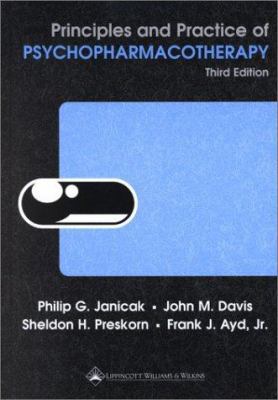 Principles and Practice of Psychopharmacotherapy 0781727944 Book Cover