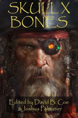 Skull X Bones 1940709865 Book Cover