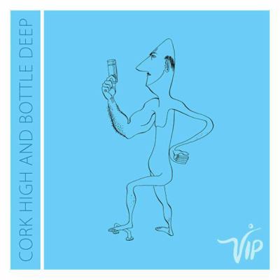 Cork High and Bottle Deep 1606997165 Book Cover