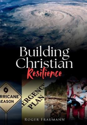 Building Christian Resilience B0G4THQP4S Book Cover
