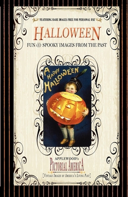 Halloween (PIC Am-Old): Vintage Images of Ameri... 1429097078 Book Cover