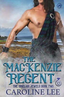 The Mackenzie Regent 107667464X Book Cover