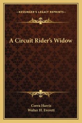 A Circuit Rider's Widow 1163292877 Book Cover