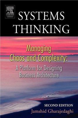 Systems Thinking: Managing Chaos and Complexity... 0750679735 Book Cover
